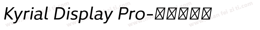 Kyrial Display Pro字体转换